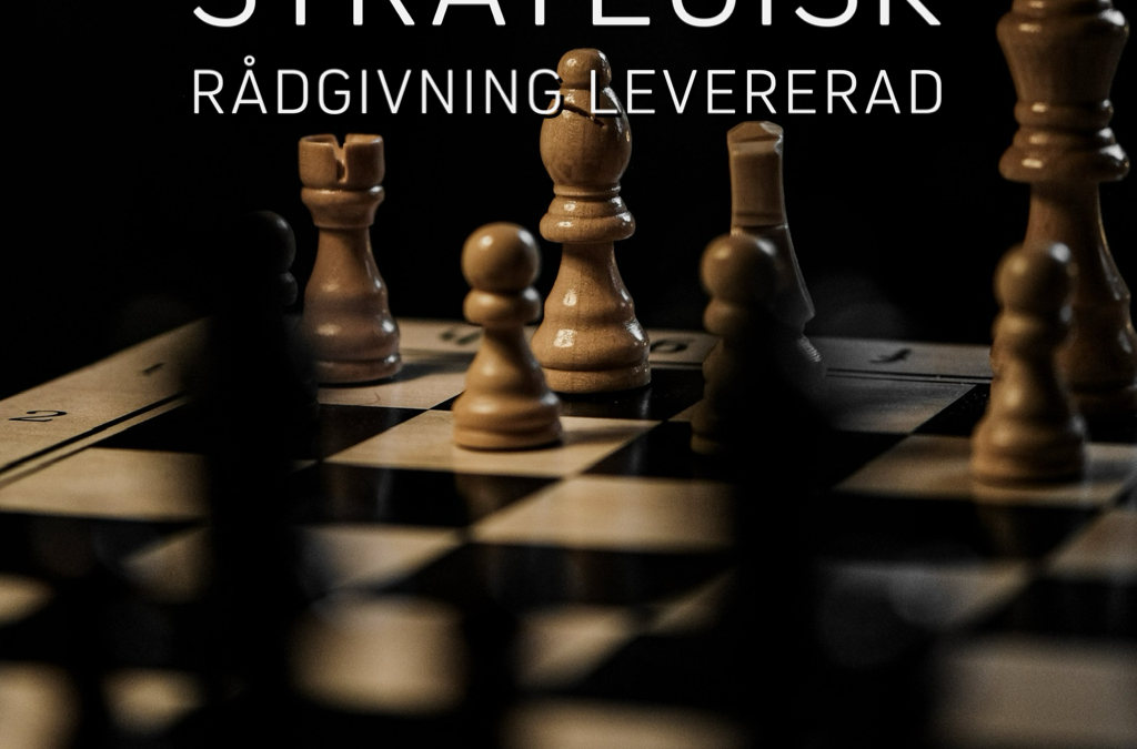 Strategisk rådgivning levererad