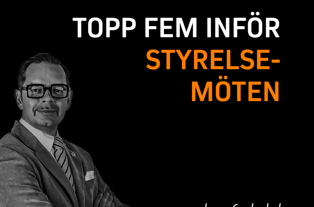 Att förbereda styrelsemöten – topp 5 lists