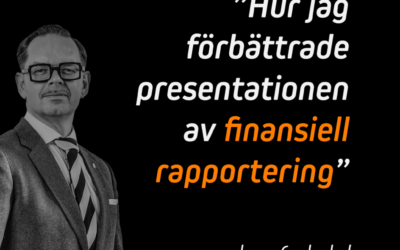 Hur jag effektiviserade finansiell rapportering